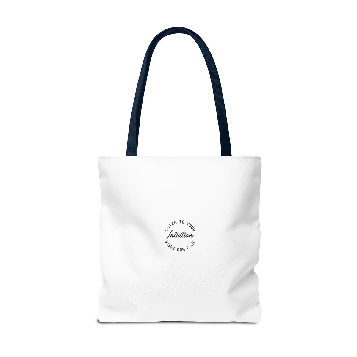 Listen to Your Intuition: Vibes Don't Lie Tote Bag, photo 69 of 72